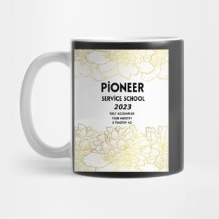 PIONEER SERVICE SCHOOL 2023 Mug